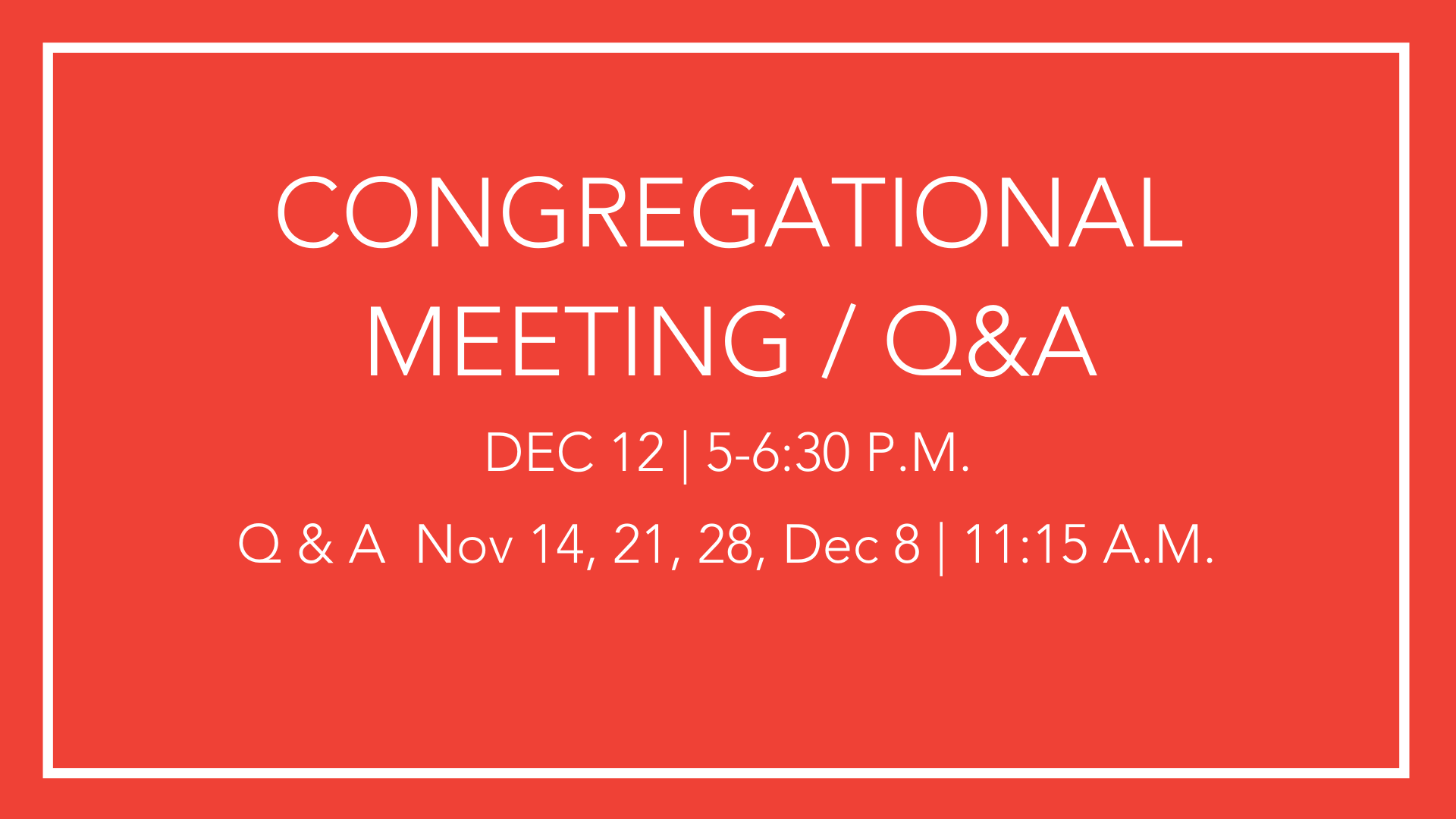 Dec 12, 2021 Congregational Meeting 
